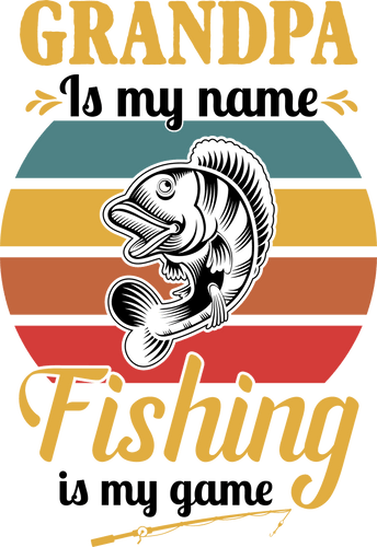 Grandpa is my name fishing is my game T-Shirtdad, fatherhood, Fathers day, fishing, funny, grandpa, Mens, Unisex