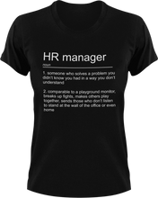 Load image into Gallery viewer, HR Manager T-ShirtHR, job, Ladies, manager, Mens, noun, Unisex
