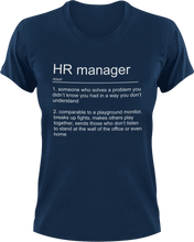 Load image into Gallery viewer, HR Manager T-ShirtHR, job, Ladies, manager, Mens, noun, Unisex
