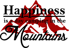 Load image into Gallery viewer, Happiness is a day camping in the mountains T-ShirtAdventure, camping, happiness, happy, Ladies, Mens, mountains, Unisex

