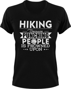 Hiking not punching T-ShirtAdventure, Because punching people, Hike, hiker, hiking, Ladies, Mens, Unisex