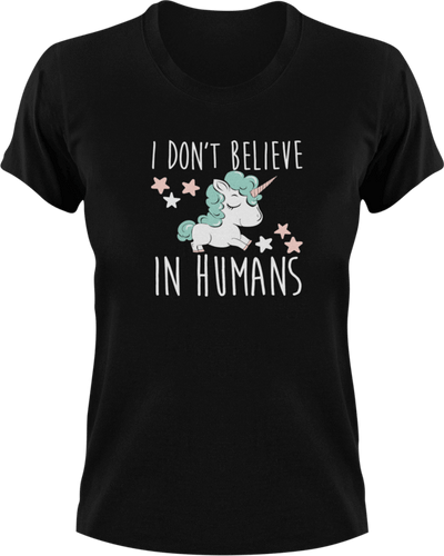 I Don't Believe In Humans Unicorn T-Shirtfantasy, Ladies, Mens, unicorn, Unicorns, Unisex