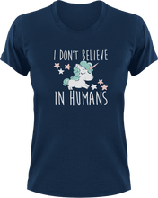 Load image into Gallery viewer, I Don&#39;t Believe In Humans Unicorn T-Shirtfantasy, Ladies, Mens, unicorn, Unicorns, Unisex
