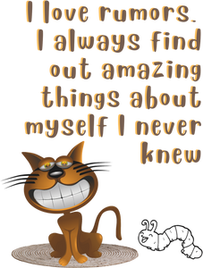 I Love Rumors I Always Find Out Amazing Things About Myself T-Shirtdyzynu, Ladies, Mens, Unisex
