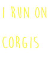 Load image into Gallery viewer, I Run On Caffeine corgis &amp; Cuss Words T-Shirtanimals, dog, Ladies, Mens, pets, Unisex

