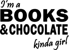 Load image into Gallery viewer, I'm a books and chocolate kinda girl Hoodie
