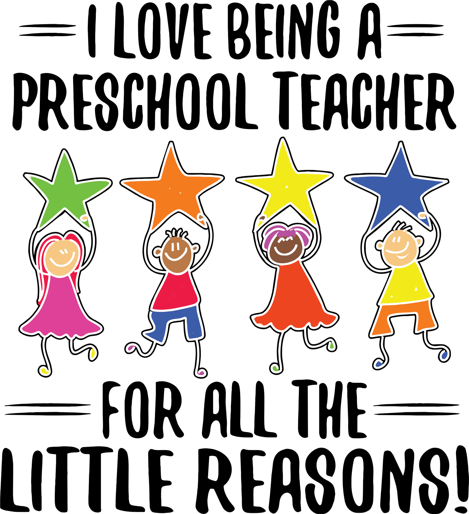 I love being a preschool teacher for all the little reasons T-Shirt ...