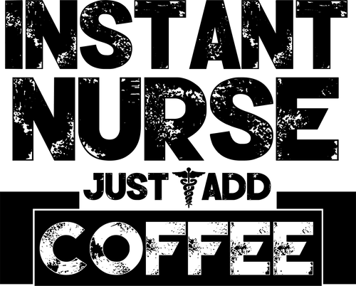 Instant nurse just add coffee T-Shirt 1coffee, doctor, Ladies, medical, Mens, nurse, surgeon, Unisex