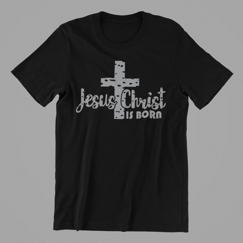 Jesus is Born T-shirtchristian, cross, Ladies, Mens, motivation, Unisex