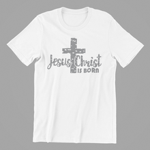 Load image into Gallery viewer, Jesus is Born T-shirtchristian, cross, Ladies, Mens, motivation, Unisex

