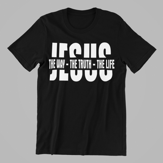 Jesus The Way The Truth The Life T-shirtchristian, Ladies, Mens, motivation, Unisex