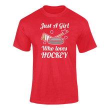 Load image into Gallery viewer, Just A Girl Who Loves Hockey T-ShirtLadies, Mens, Unisex, Wolves Ice Hockey
