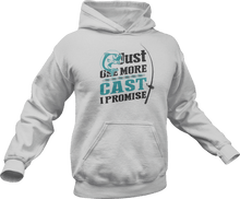 Load image into Gallery viewer, Just one more cast I promise Hoodie
