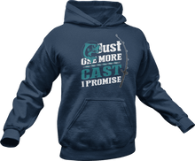 Load image into Gallery viewer, Just one more cast I promise Hoodie
