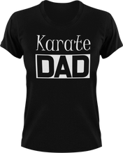 Load image into Gallery viewer, Karate DAD T-Shirtcool dad, dad, karate, Mens, sport, Unisex
