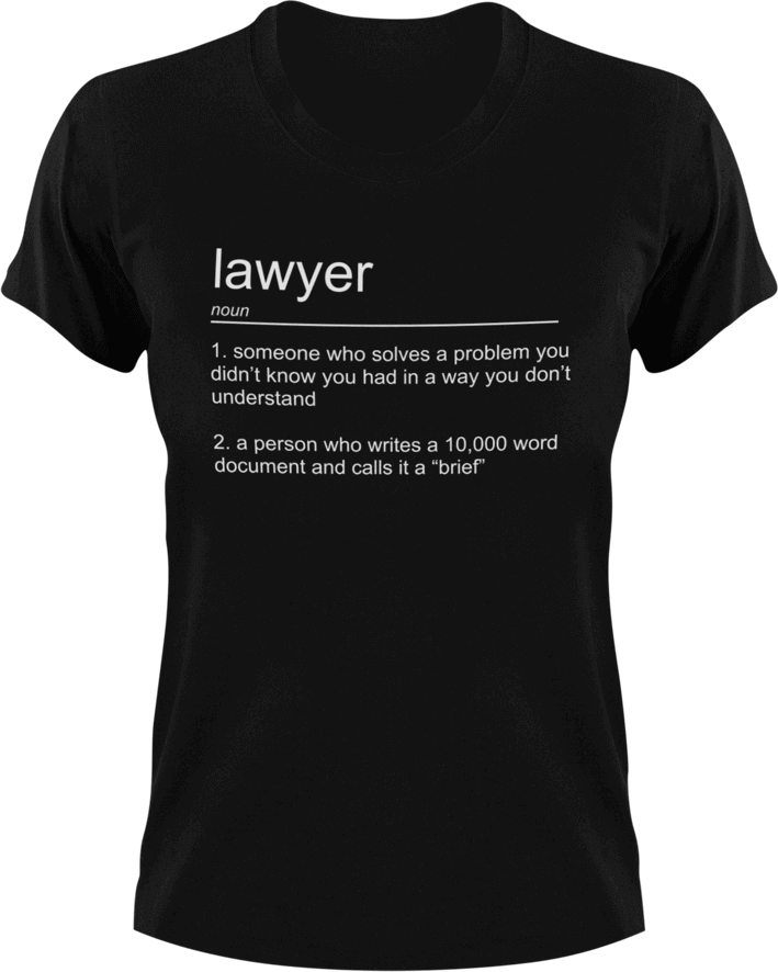 Lawyer T-Shirtjob, Ladies, law, lawyer, Mens, noun, Unisex