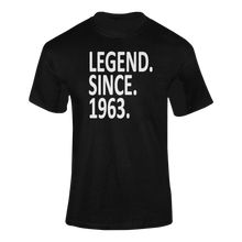 Load image into Gallery viewer, Legend Since 1963 60th Birthday T-shirtbirthday, Ladies, Mens, Unisex
