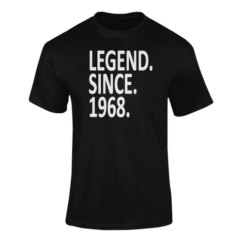 Legend Since 1968 55th Birthday T-shirtbirthday, Ladies, Mens, Unisex