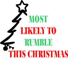 Load image into Gallery viewer, Most Likely To Rumble This Christmas T-Shirtchristmas, Ladies, Mens, Unisex
