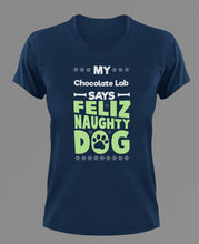 Load image into Gallery viewer, My Chocolate Lab Says T-Shirtanimals, dog, Ladies, Mens, Unisex
