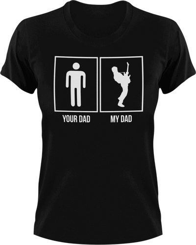 My dad your dad T-Shirtdad, Dad Jokes, Ladies, Mens, music, rock, Unisex
