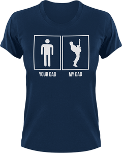 My dad your dad T-Shirtdad, Dad Jokes, Ladies, Mens, music, rock, Unisex