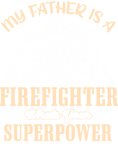 Load image into Gallery viewer, My father is a fire fighter T-Shirtdad, Fathers day, fireman, Ladies, Mens, superhero, Unisex
