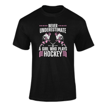 Load image into Gallery viewer, Never Underestimate A Girl Who Plays Hockey T-Shirt 2Ladies, Mens, Unisex, Wolves Ice Hockey
