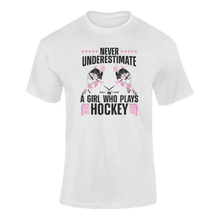 Load image into Gallery viewer, Never Underestimate A Girl Who Plays Hockey T-Shirt 2Ladies, Mens, Unisex, Wolves Ice Hockey
