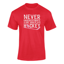 Load image into Gallery viewer, Never Underestimate A Girl Who Plays Hockey T-ShirtLadies, Mens, Unisex, Wolves Ice Hockey
