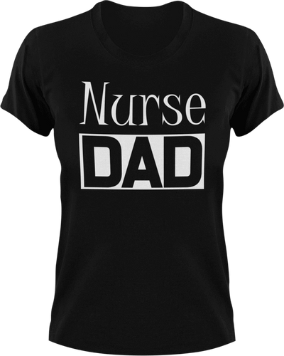 Nurse DAD T-Shirtcool dad, dad, medical, medicine, Mens, nurse, Unisex