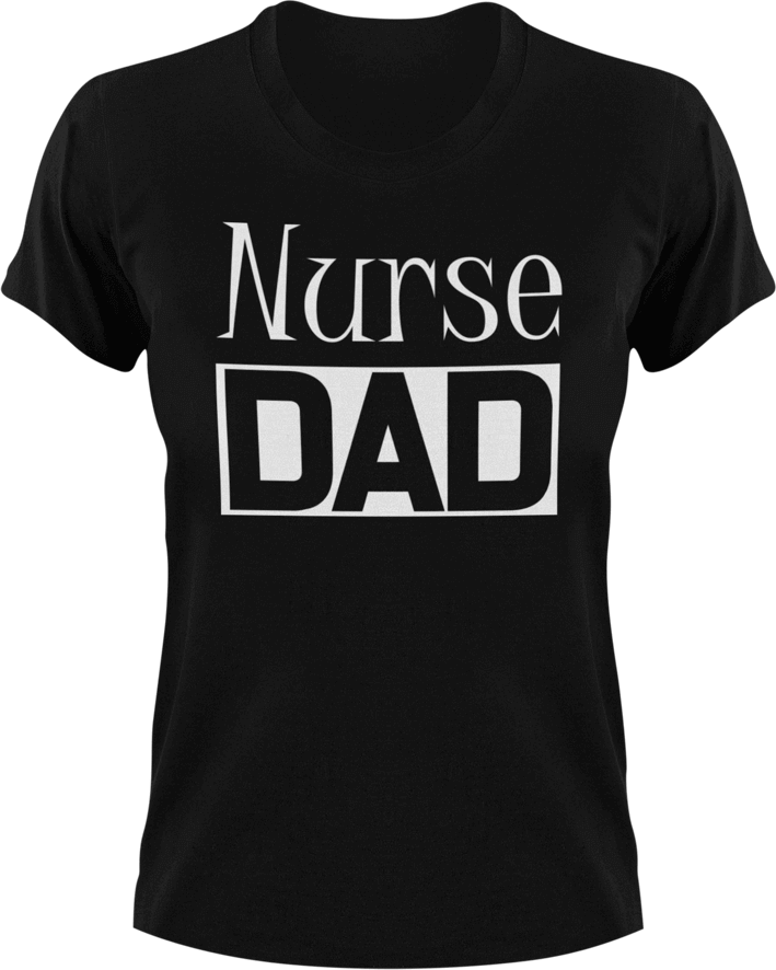 Nurse DAD T-Shirtcool dad, dad, medical, medicine, Mens, nurse, Unisex