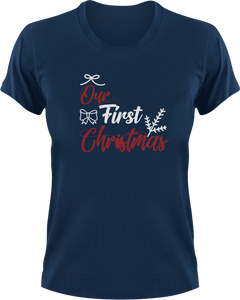 Our First Christmas T-Shirtchristmas, first, Ladies, Mens, Merry Christmas, Unisex