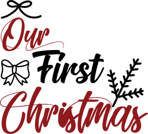 Our First Christmas T-Shirtchristmas, first, Ladies, Mens, Merry Christmas, Unisex