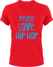 Load image into Gallery viewer, Peace love hip hop T-Shirthip hop, inner peace, Ladies, love, Mens, music, peace, Unisex
