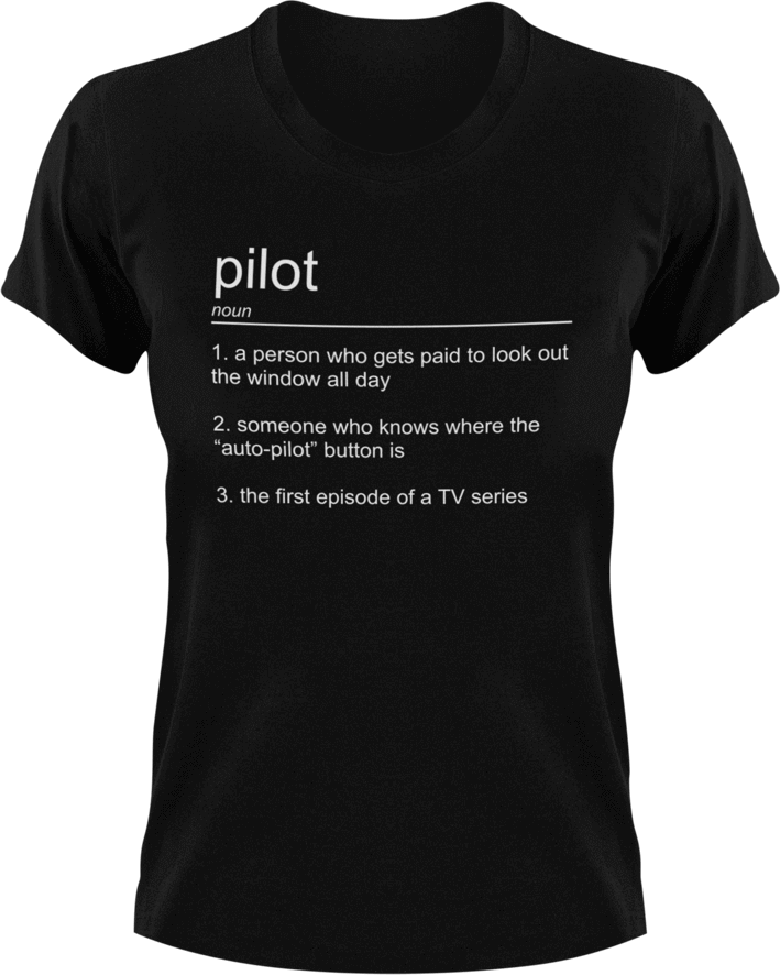 Pilot T-Shirtairplane, job, Ladies, Mens, noun, pilot, Unisex