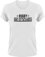 Load image into Gallery viewer, Rugby Where Supporting A Hooker Won't Get You Divorced T-ShirtLadies, Mens, rugby, sport, Unisex
