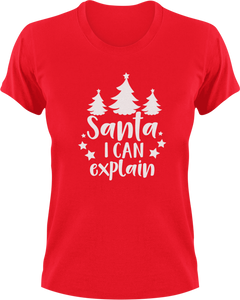 Santa I Can Explain T-Shirtchristmas, jokes, Ladies, Mens, Santa, snow, Unisex