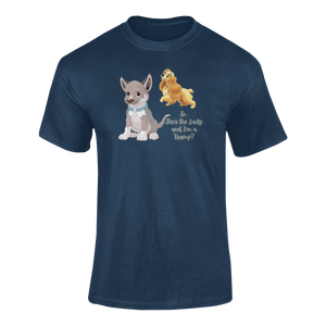 So... She's The Lady, I'm A Tramp T-Shirtanimal, animals, dog, dyzynu, Ladies, Mens, Unisex