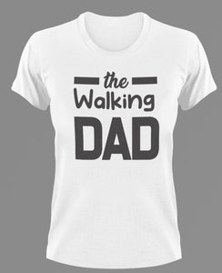 The walking dad T-Shirt 2dad, Fathers day, funny, Ladies, Mens, Unisex, zombie