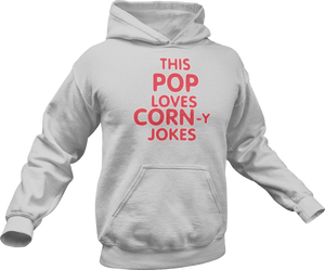 This pop loves corn-y jokes printed on a grey melange Hoodie