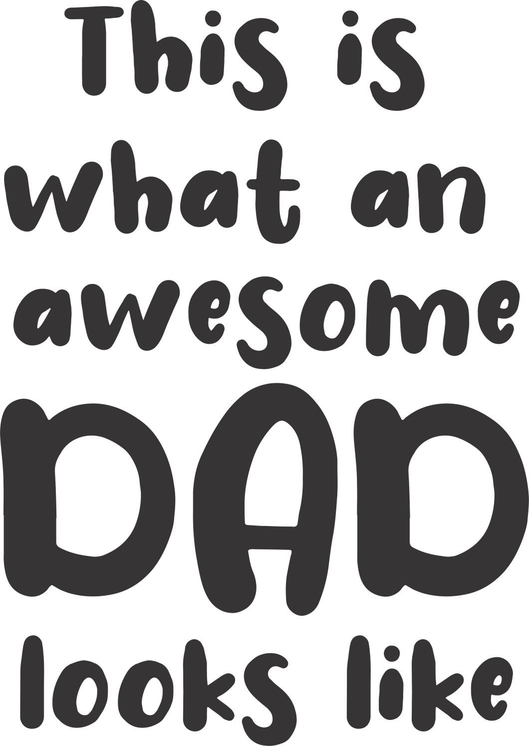 This is what an awesome dad looks like T-Shirtdad, Fathers day, funny, Ladies, Mens, Unisex