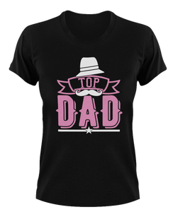 Top dad T-Shirtdad, Fathers day, Ladies, Mens, Unisex