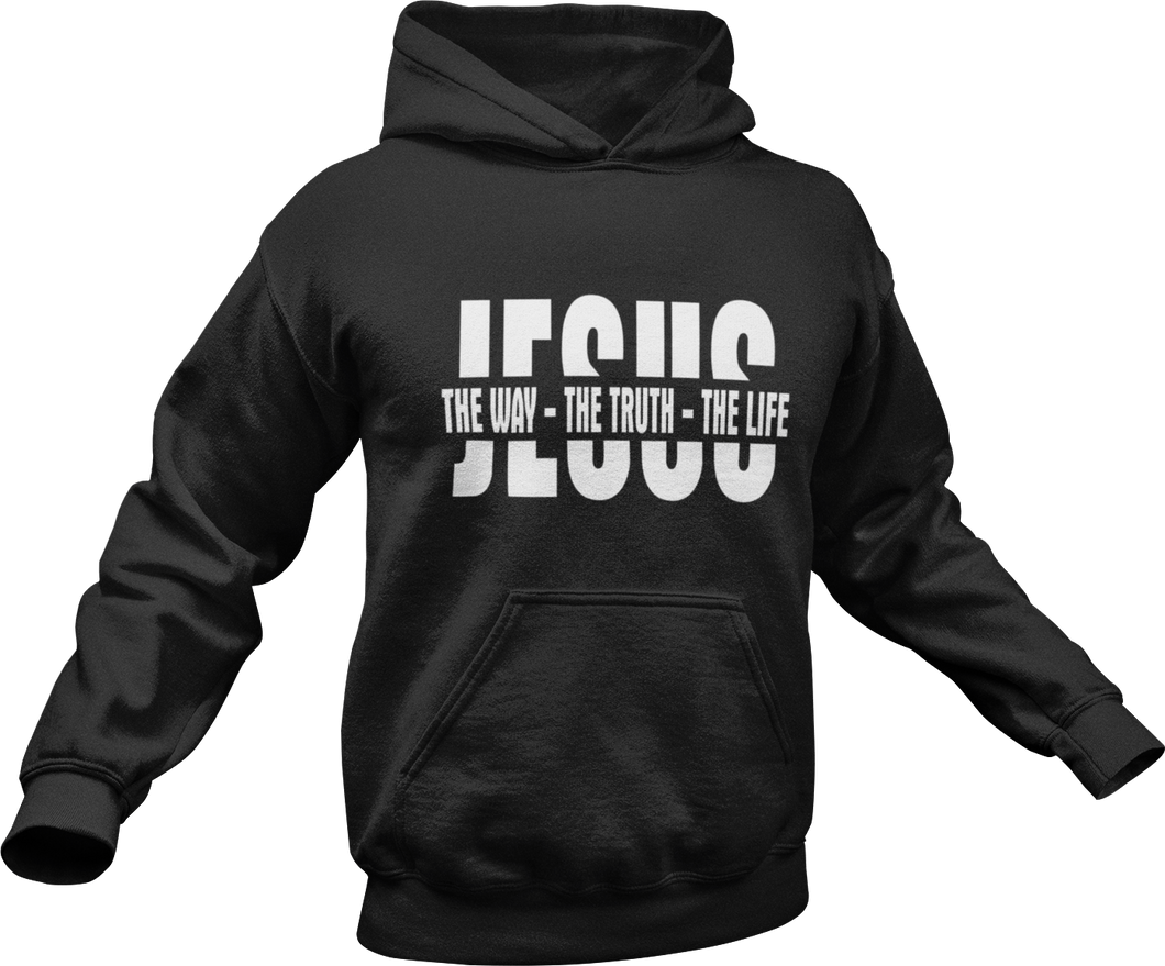 Jesus the way the truth the life Hoodie