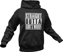 Load image into Gallery viewer, Straight Outta God&#39;s Word Hoodie in Black
