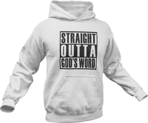 Straight Outta God's Word Hoodie in White