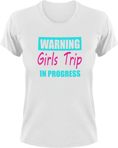Warning Girls Trip In Progress in Blue T-Shirtgirl, girls, girls trip, Ladies, Mens, party, Unisex, weekend