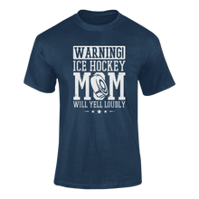 Load image into Gallery viewer, Warning! Ice Hockey Mom T-ShirtLadies, Mens, Unisex, Wolves Ice Hockey

