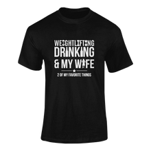 Load image into Gallery viewer, Weightlifting Drinking And My Wife Funny T-Shirtalcohol, drinking, drinking and my wife, fitness, funny, Ladies, Unisex, weightlifter, weightlifting, weights, wife
