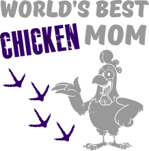 Load image into Gallery viewer, Worlds best chicken mom T-Shirtanimals, chickens, farm, farmer, farming, Ladies, Mens, mom, Unisex
